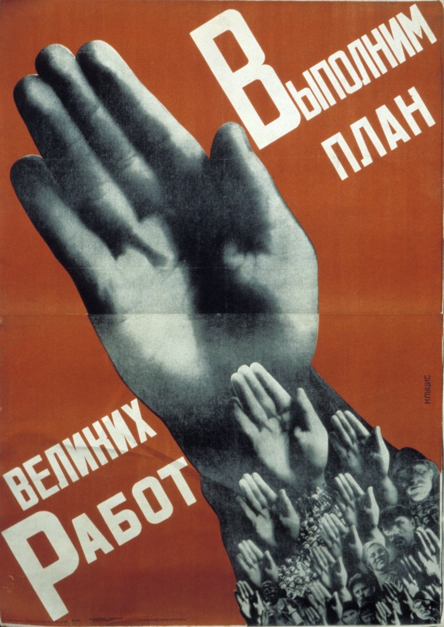 Sovjetisk konstruktivistisk plakat fra 1930 af Gustav Klutsis, vi vil opfylde planen for store bestræbelser. af Unknown