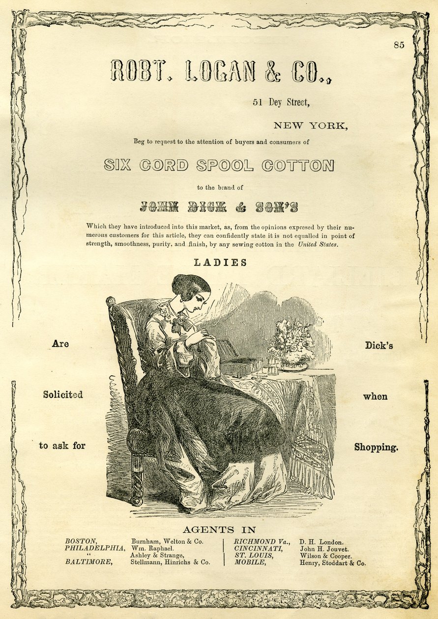 Robt. Logan & Co., 51 Dey Street, New York - Bed om at anmode købere og forbrugere om Six Cord Spool Cotton til mærket John Dick & Sons (trægravering) af American School