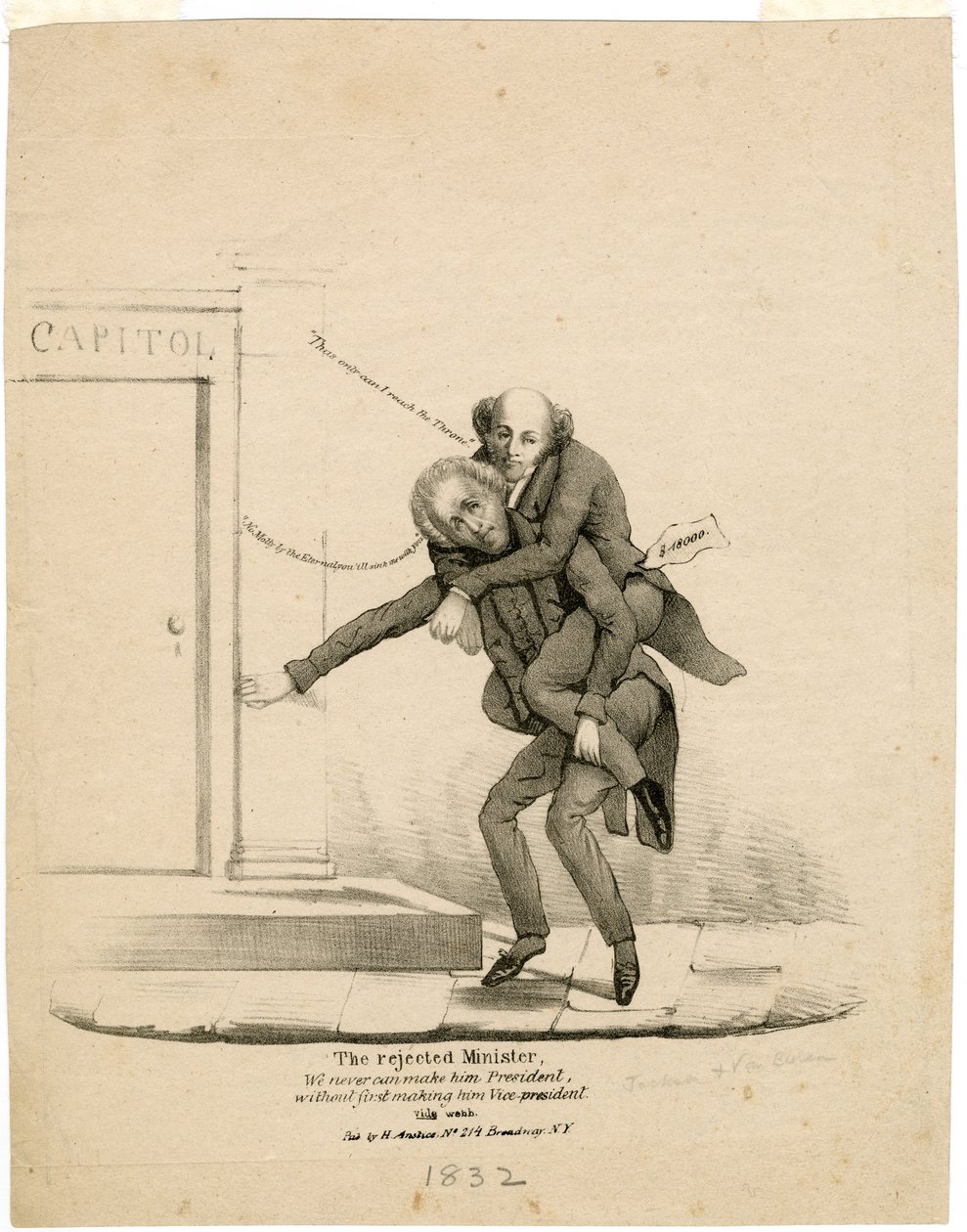Den afviste minister, vi kan aldrig gøre ham til præsident uden først at gøre ham til vicepræsident [Jackson og Van Buren], 1832 af American School