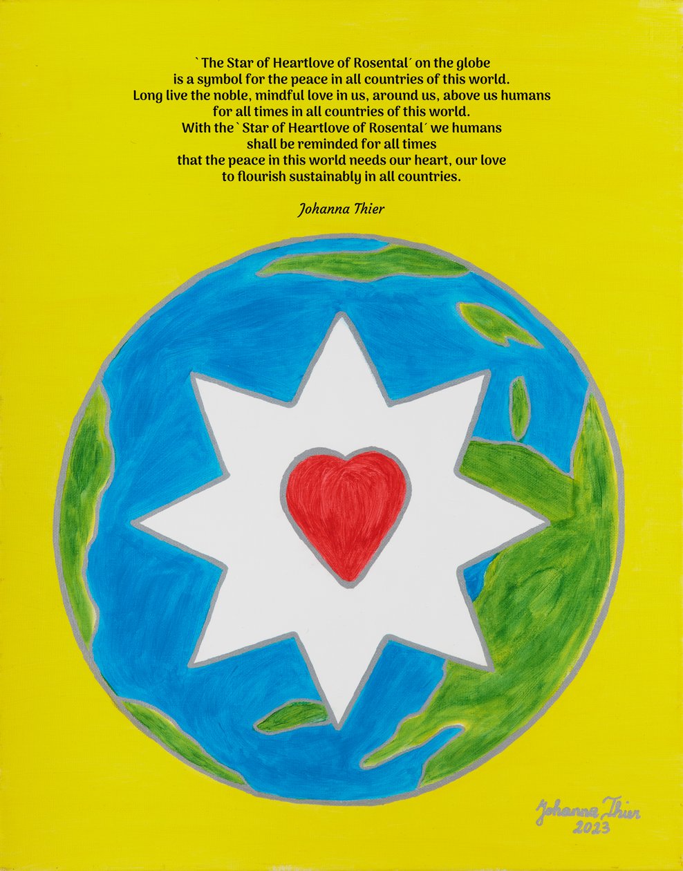 Stjernen af Rosenkærlighed som symbol for fred i alle lande i denne verden af Johanna Thier