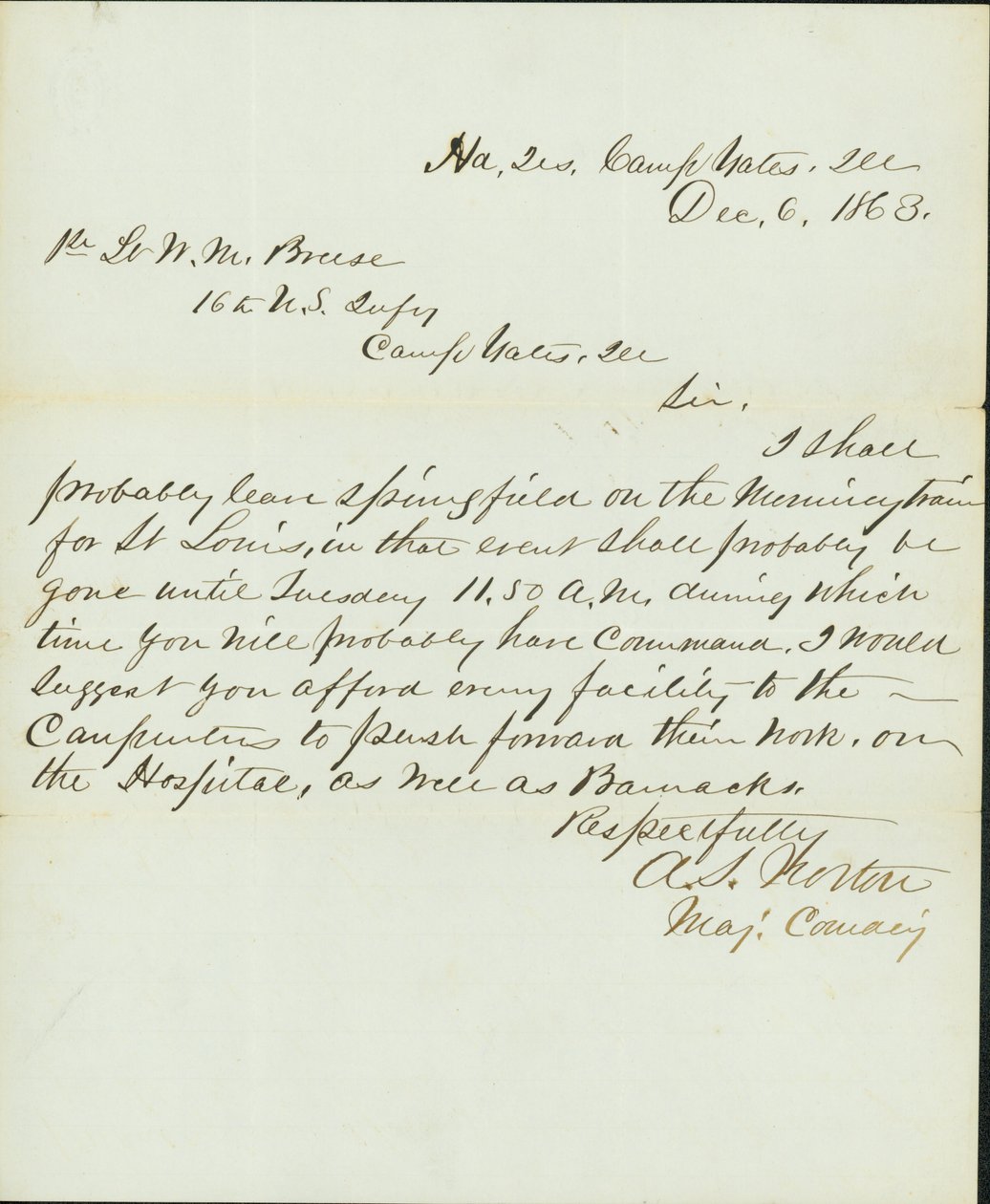 Brev signeret A.S. Norton, kommandørmajor, hovedkvarterer, Camp Yates, Ill., Til 1. løjtnant W.M. Breese, 16. amerikanske infanteri, Camp Gates, Ill., 6. december 1863 af A. S. Norton