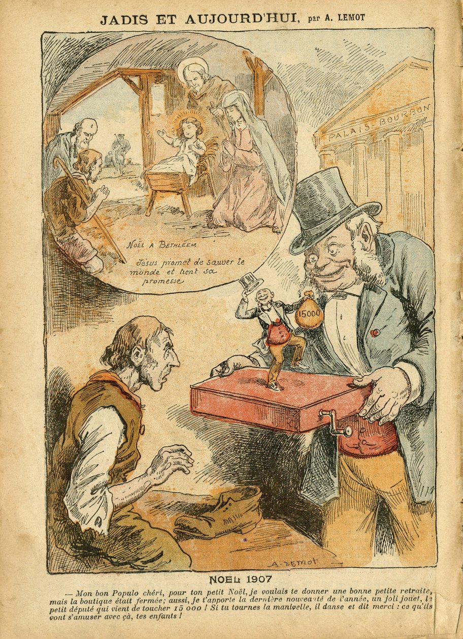 Illustration af Achille Lemot (1846-1909) i Le Pelerin, 22/12/07 - Tidligere og i dag - Pensioneringsarbejderes pensionering, anti-parlamentarisme, religion tro, Noel, Deputeretkammeret, 15.000, parlamentarisk skadesløsholdelse, katolsk katolsk af Achille Lemot