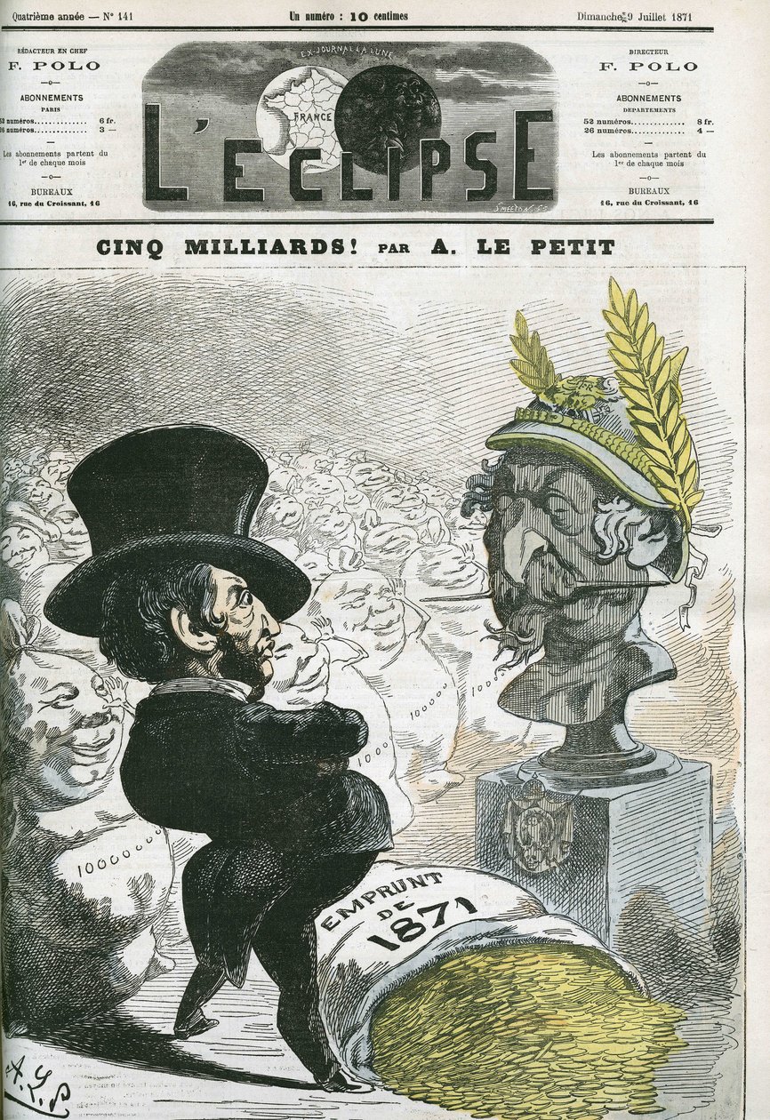 Fem milliarder! , Eugene Rouher (1814-1884) før busten af Napoleon III (1808-1873) og lånet på fem milliarder til Preussen. Cover i "" L