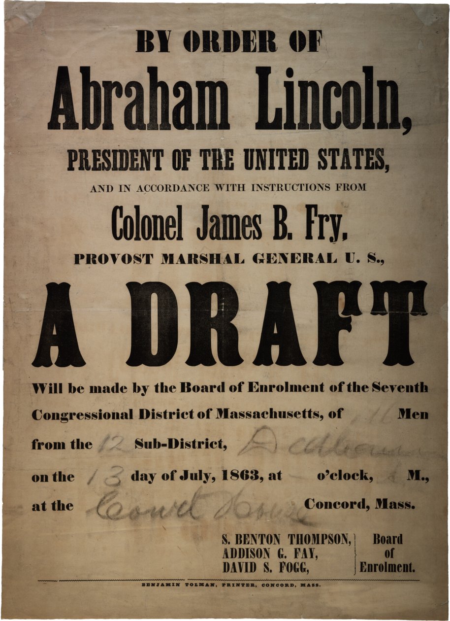 Efter ordre fra Abraham Lincoln... Et udkast (udkast til 110 mænd, Dedham, Mass.), 13. juli 1863 af American School