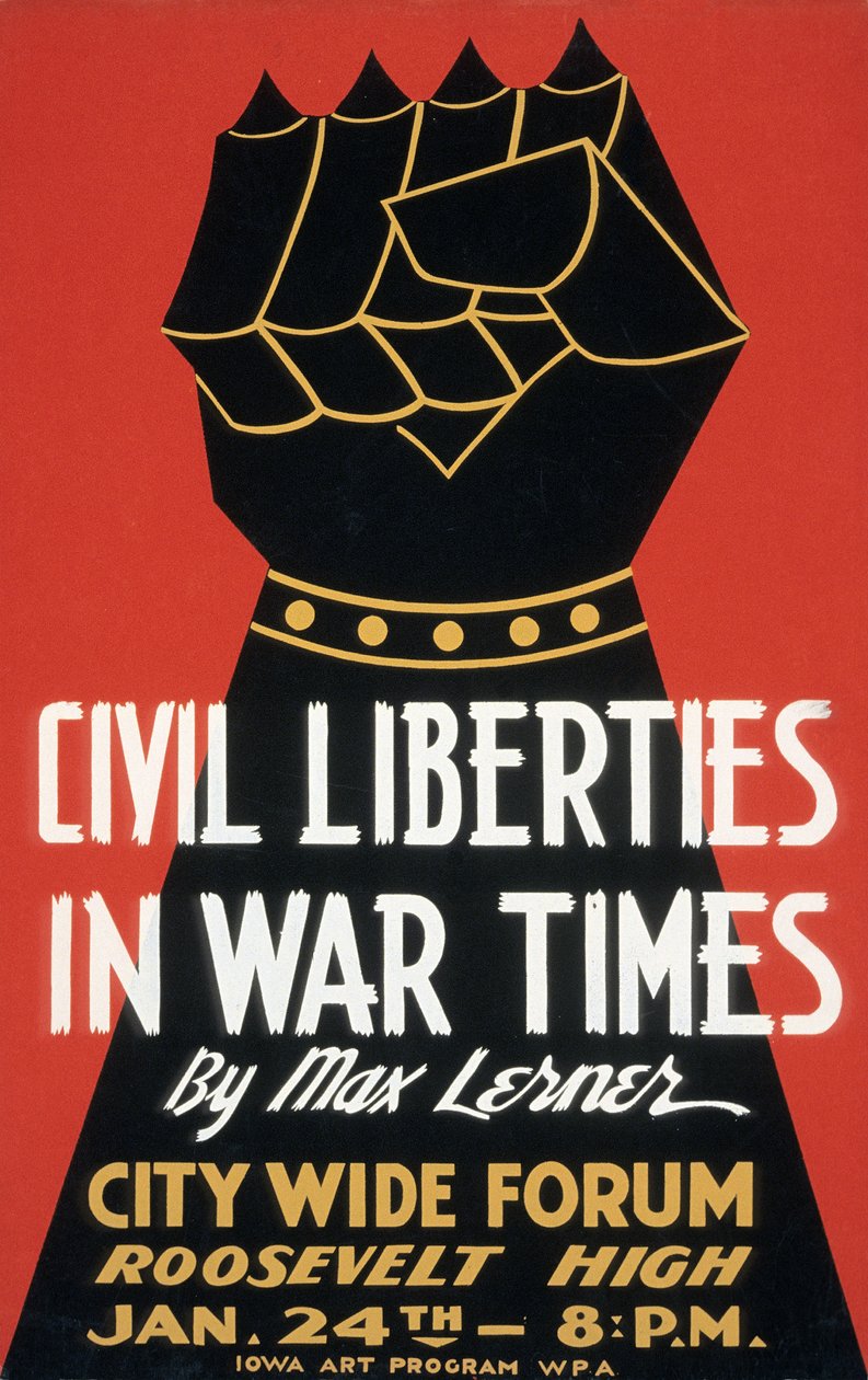 Plakat Civil Liberties in War Times af American School