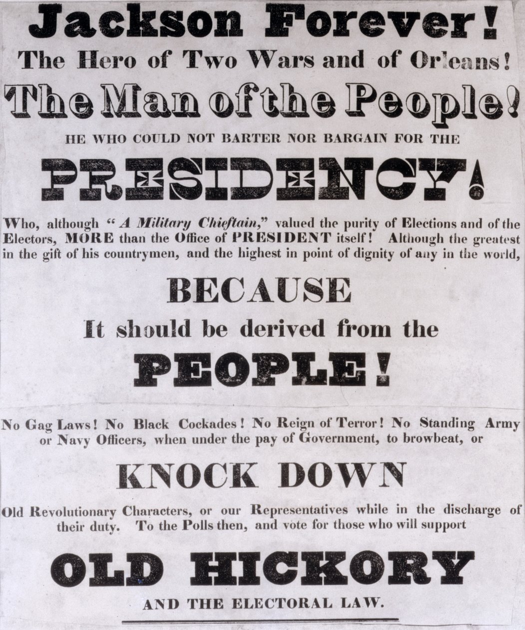 Jackson Forever, Plakat for præsidentens kampagne af American School