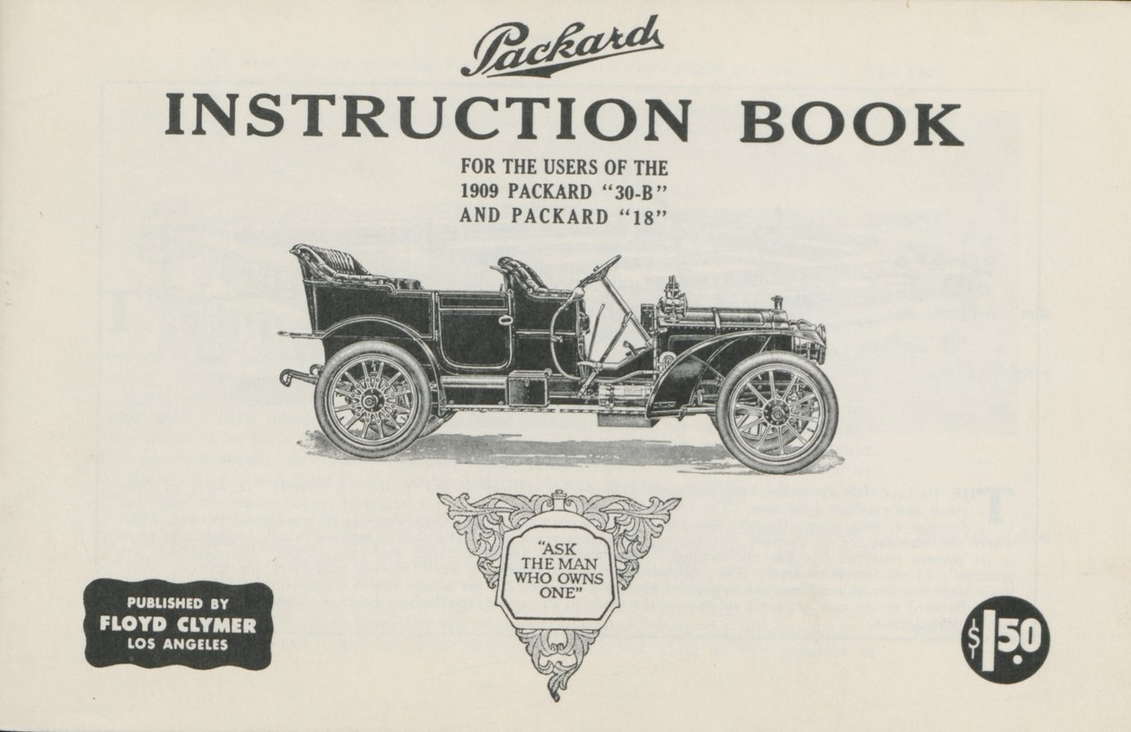 Packard instruktionsbog til brugere af 1909 Packard 30-B og Packard 18, 1909 af American School