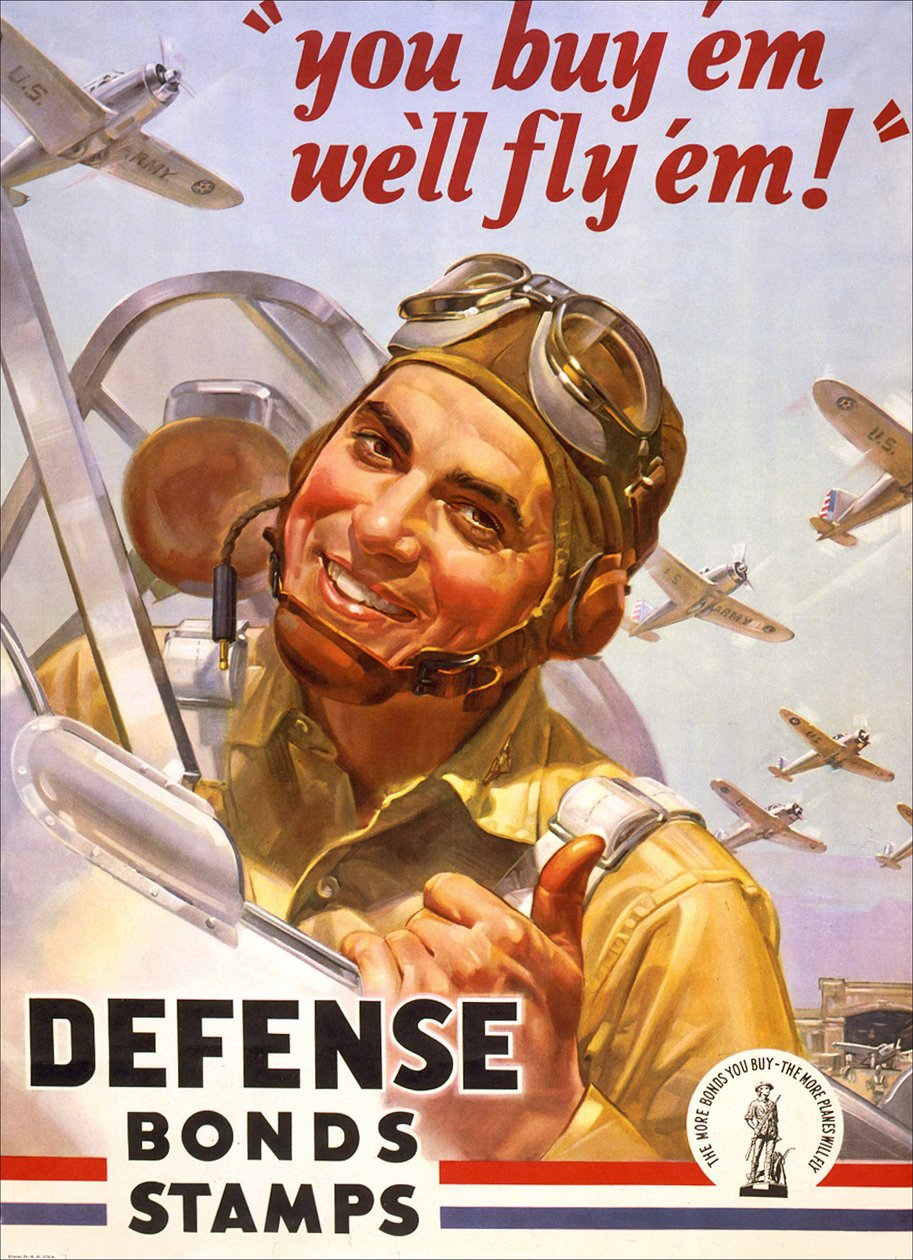 Plakat til krigslån "" Du køber dem, vi flyver dem"" med en amerikansk soldat i sit fly og fly fra US Army Air Force. 1942. af American School