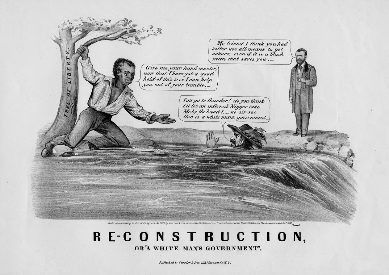 Re-construction, eller, A white mans regering, udgivet af Currier & Ives, New York, 1868 af American School
