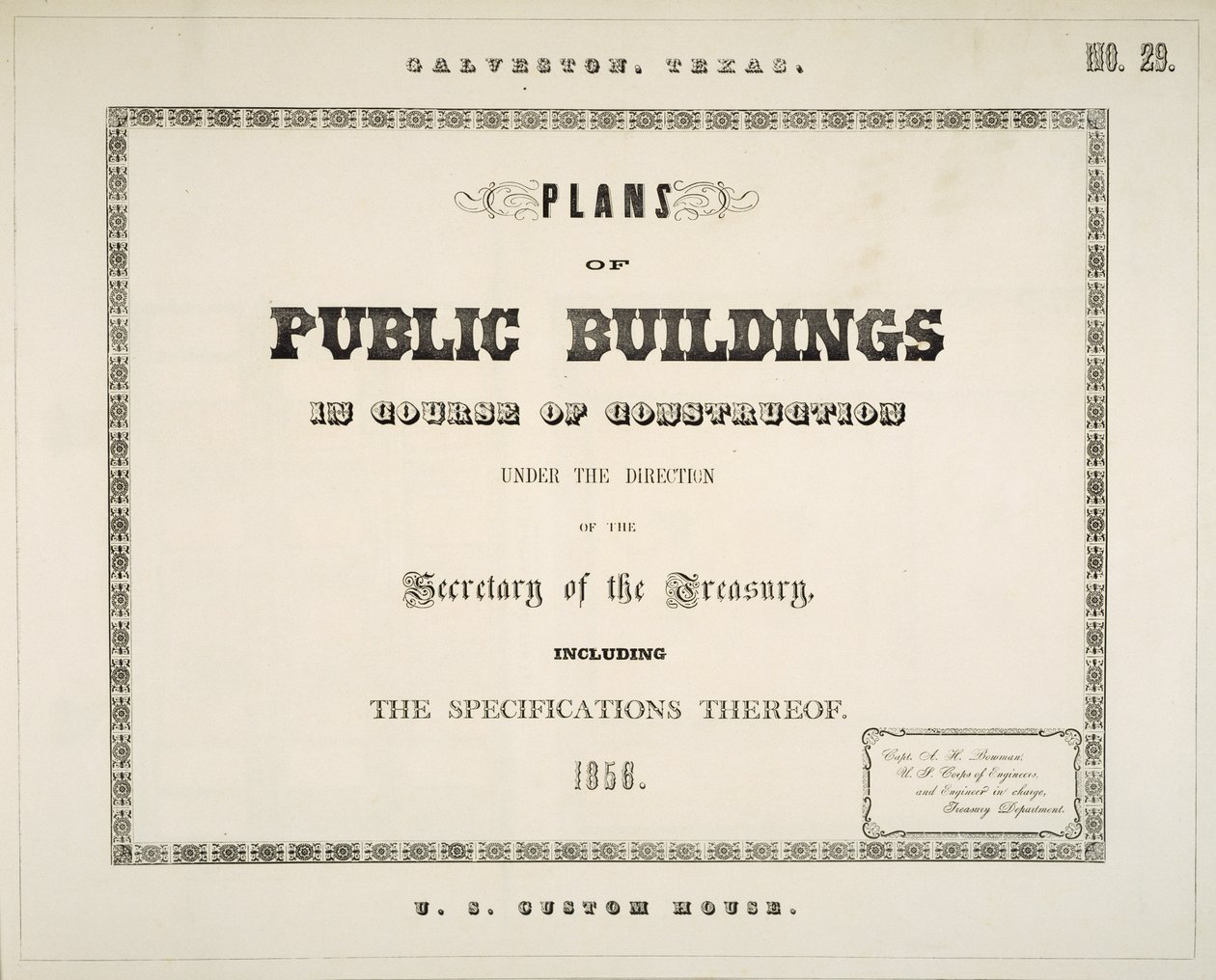 Galveston, Texas, Planer for offentlige bygninger under opførelse under ledelse af finansministeren, inklusive specifikationerne deraf af Ammi B. (after) Young