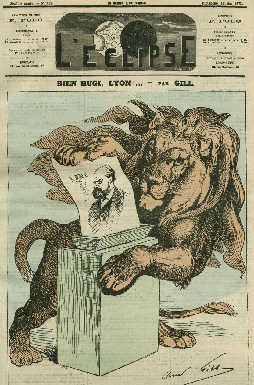 God rugi, Lyon! , tegneserie for valget af Arthur Ranc (1831-1908), deputeret for Rhone. Cover i "" L