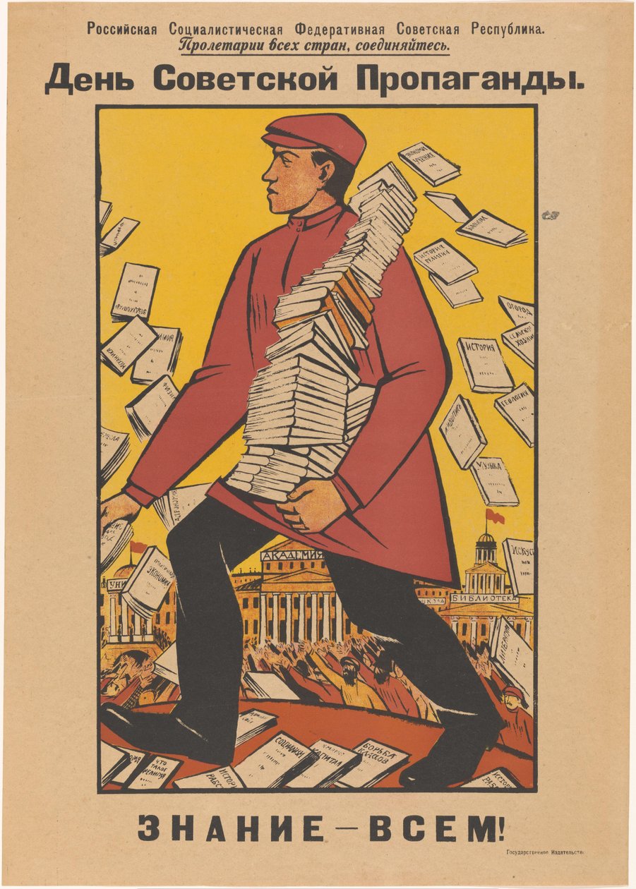 Affiche voor de Dag van de Sovjet Propaganda dag sovjetisk propaganda / viden til alle! (titel på objekt) af Anonymous