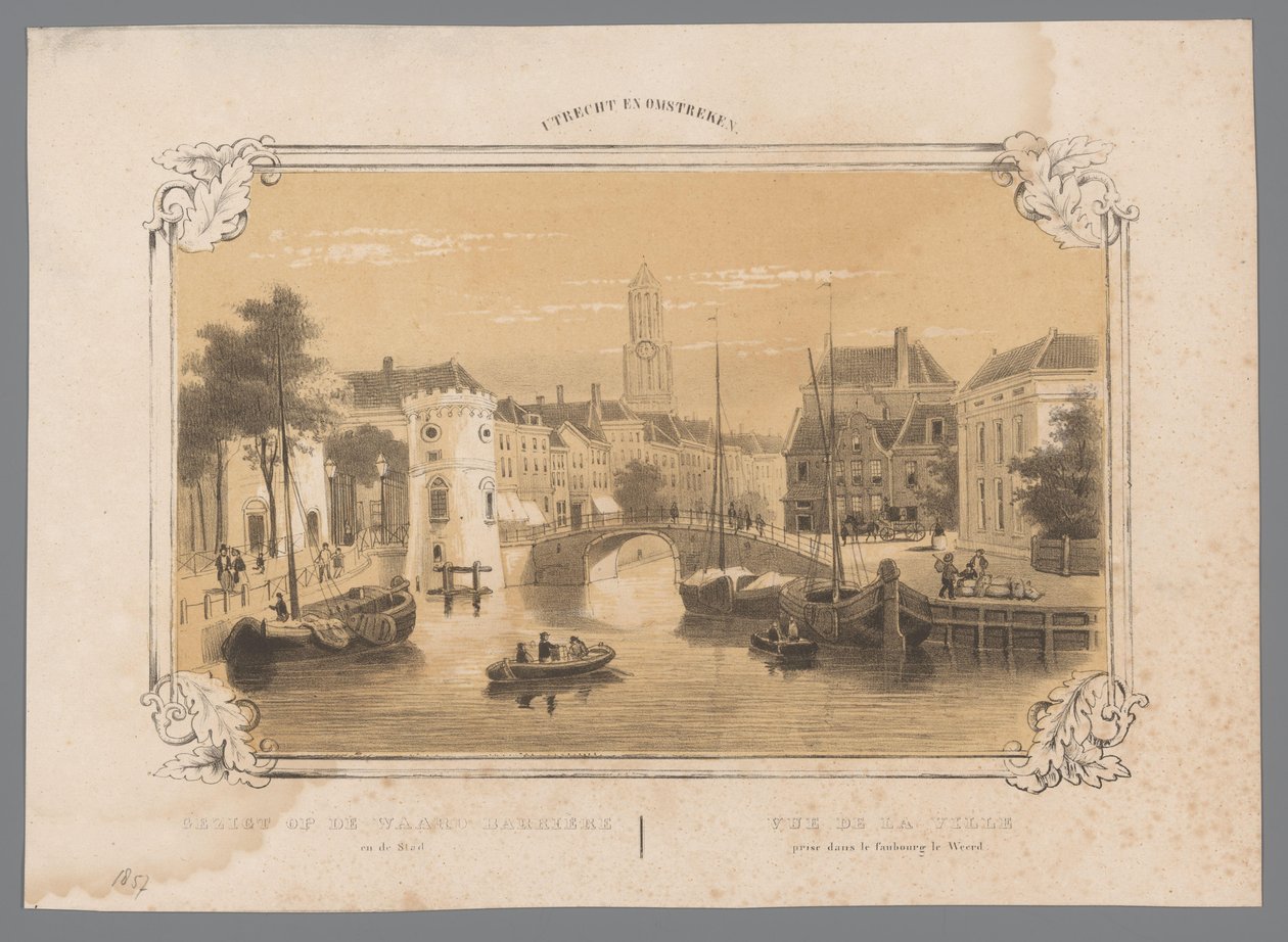 Udsigt over Waard-Barriere i Utrecht Udsigt over Waard Barrière og byen / Vue de la Ville-prisen dans le Faubourg le Weerd (titel på objektet) Utrecht og omegn (serietitel på objekt) af Anonymous