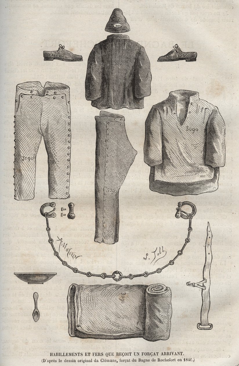 Tøj og strygejern modtaget af en styrke, der ankom til bagne de Rochefort i det 19. århundrede (fra den originale tegning af Clemans, forcat du bagne i 1840). Indgravering i "Fangernes historie fra deres skabelse til i dag" (1877) af Pierre Zaccone (18. af Anonymous Anonymous