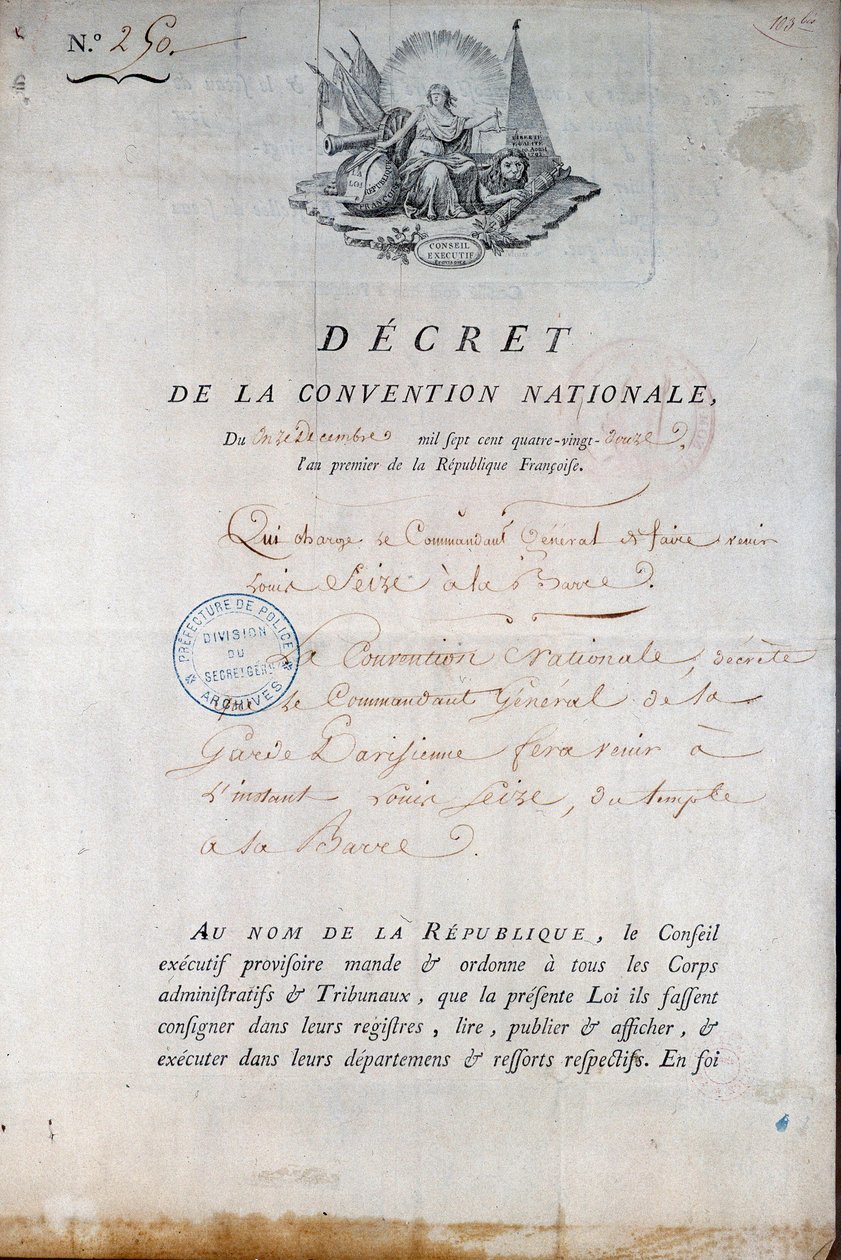 Fransk revolution: Dekret fra konventionen af 11/12/1792, der beordrede nationalgarden til at bringe kong Louis XVI fra tempelfængslet til hoffet. Paris. Politipræfekturet af Anonymous Anonymous