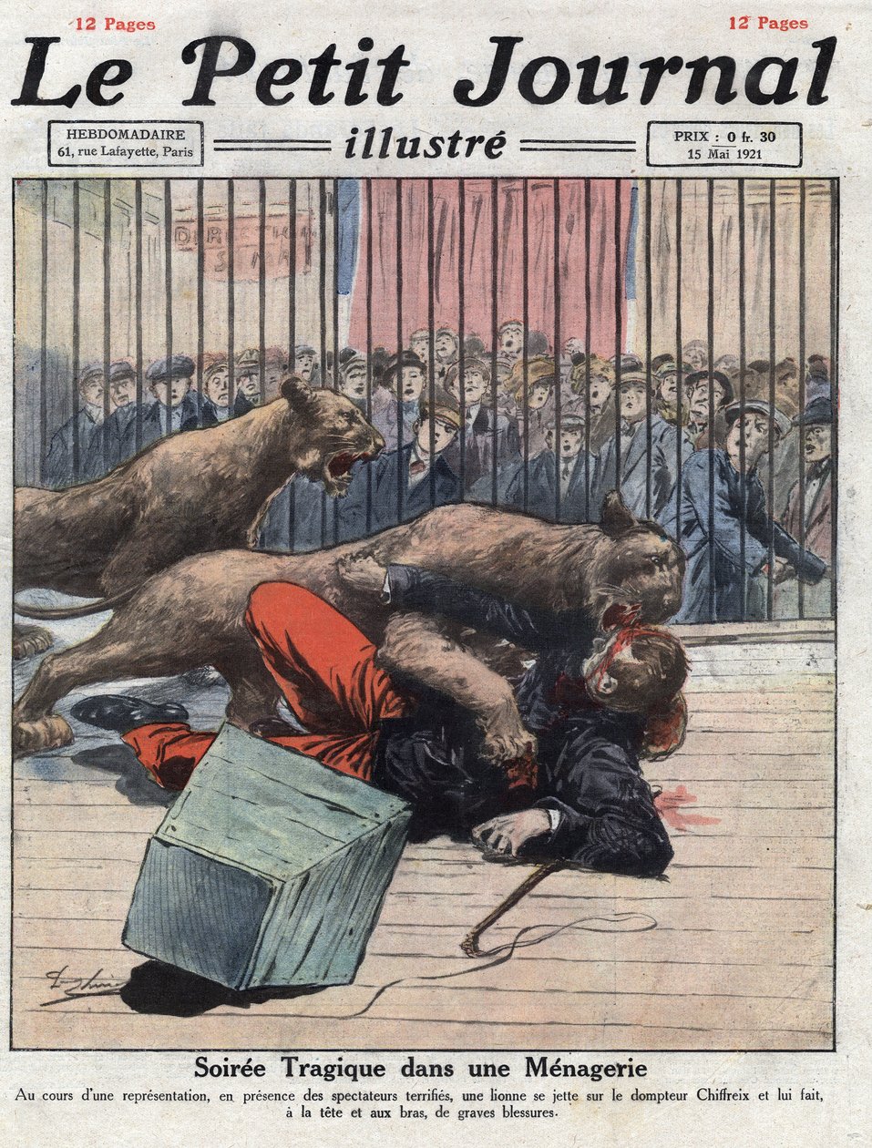 Diverse: en ulykke under et show i et menageri, en løvinde skader tæmmeren alvorligt. Illustration taget fra “” Le petit journal”” fra 15/05/1921 Samling privee af Anonymous Anonymous