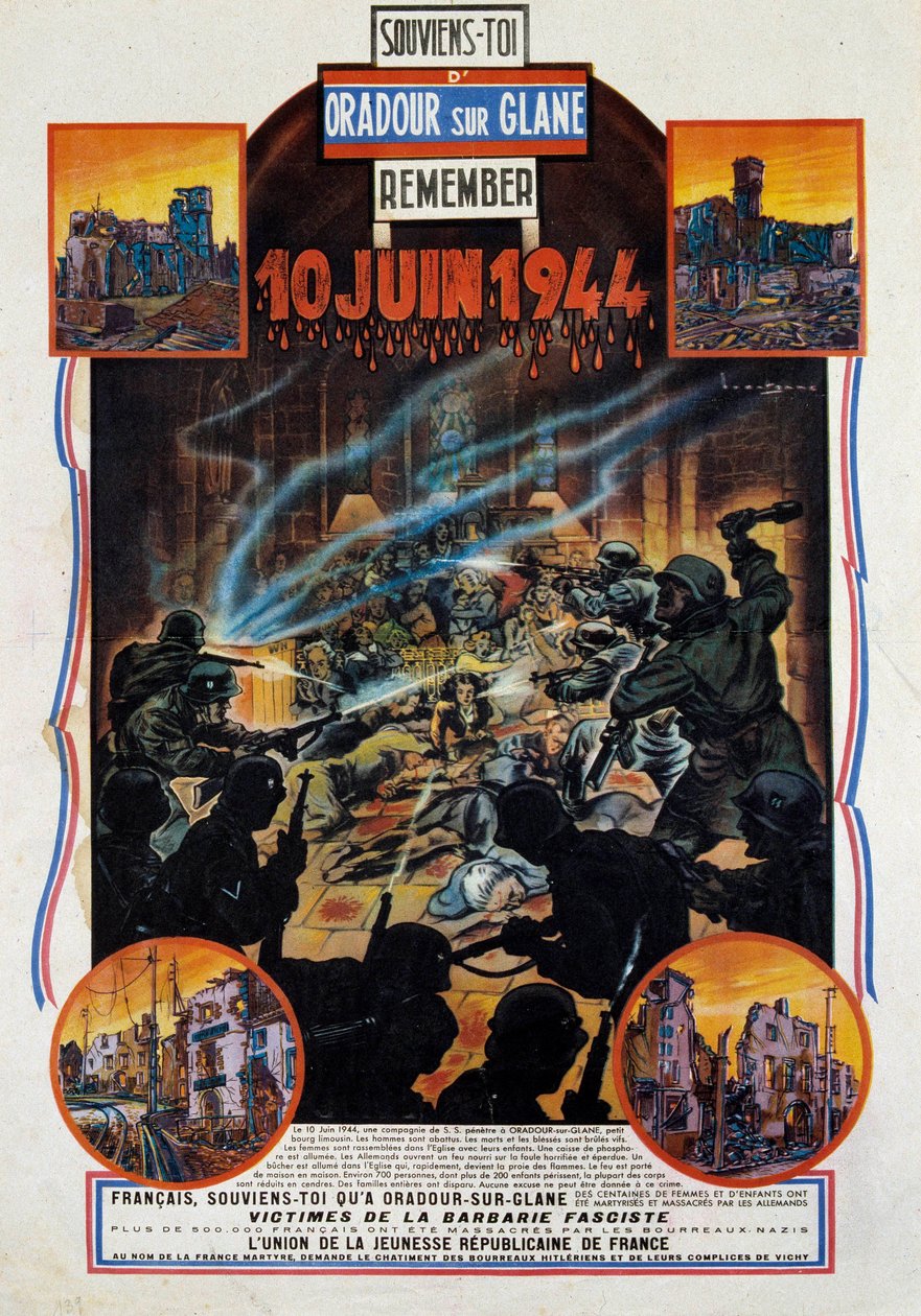 Anden Verdenskrig: plakat til minde om massakren af Oradour-sur-Glane (Oradour sur Glane) i Upper Wien den 10/06/1944. Denne landsby blev ødelagt efter tilfangetagelsen af to tyske officerer af modstanderne. 1944 Paris, Museum for de to verdenskrige af Anonymous Anonymous