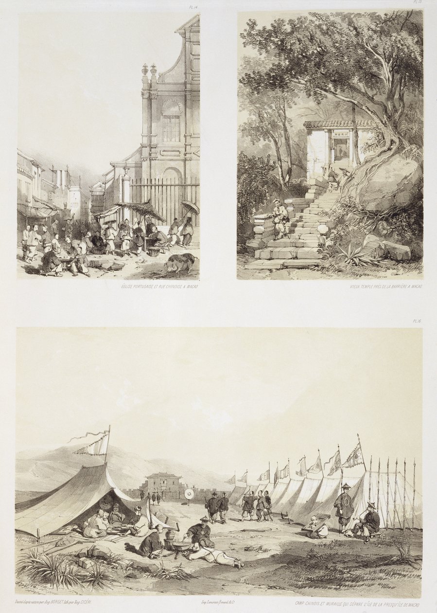 En portugisisk kirke og en kinesisk gade i Macao, et gammelt tempel nær barrieren i Macao og en kinesisk lejr og muren, der adskiller øen fra halvøen Macao, tavle 14, 15 og 16 fra af Auguste Borget
