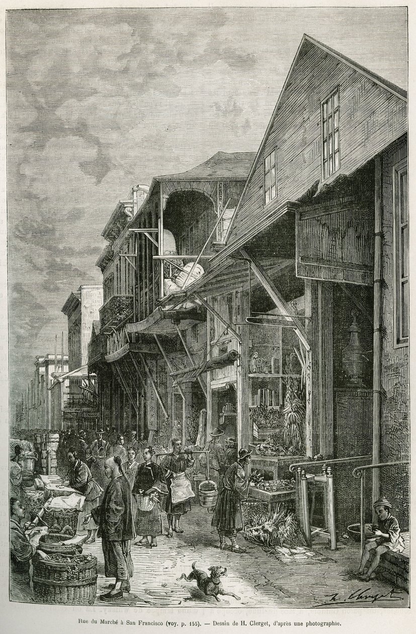 Gaden i Marche i San Francisco, som afslører tilstedeværelsen af et vigtigt kinesisk samfund, en forudsætning for en fremtidig chinatown. Gravering efter A.Deroys tegning, for at illustrere historien La conquete blanche, af William Hepworth Dixon, i 1875,  af Auguste Victor Deroy