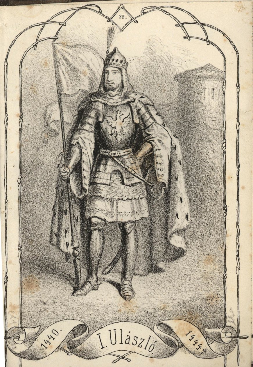 Vladislaus III af Varna 1424-1444 af Béla Vizkelety
