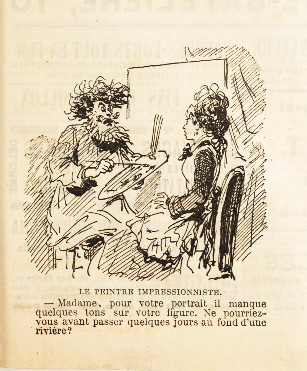Frue, til dit portræt mangler der et par toner i dit ansigt..., 1877. af Cham