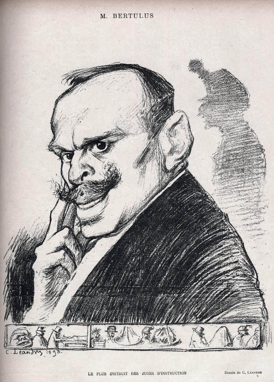 Dreyfus-sag - Den mest uddannede af undersøgelsesdommere - Paul Bertulus 1851-1917 - Fransk dommer - Karikatur af Charles Leandre (1862-1934) i "" Le Rire"" nummer 197 de 1898 af Charles Leandre