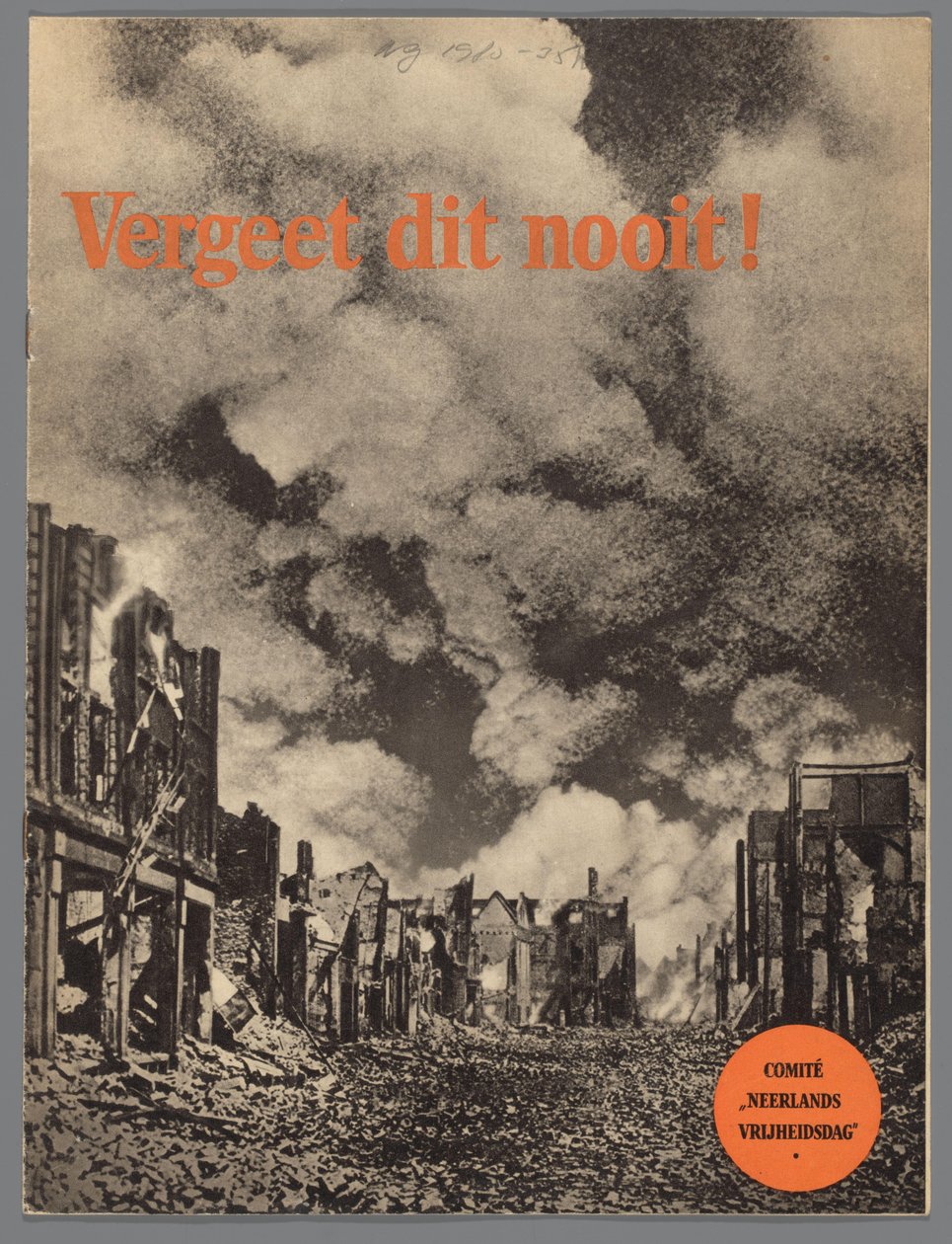Glem aldrig dette! af Comité Neêrlands Vrijheidsdag