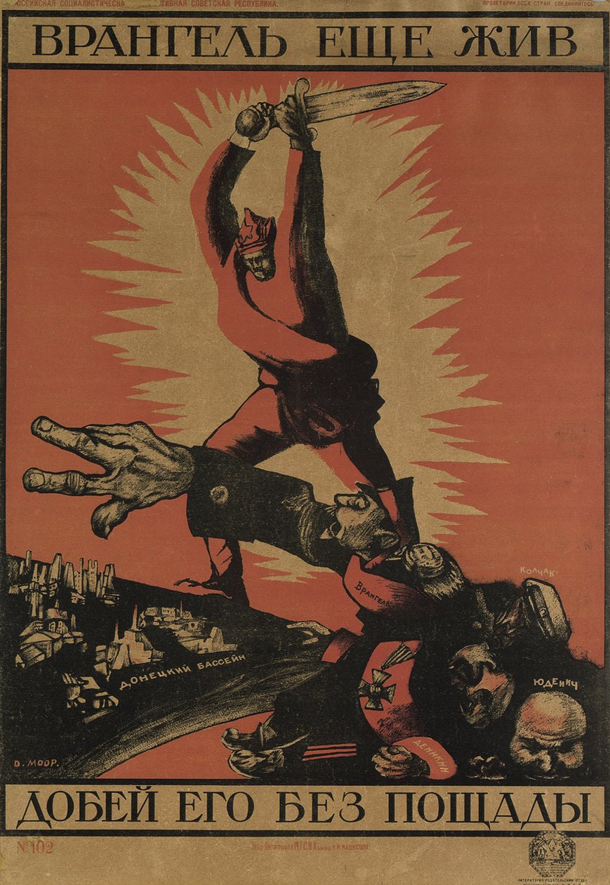 Wrangel er stadig i live. Afslut ham uden nåde! Plakat, 1920 af Dmitriy Stakhievich Moor