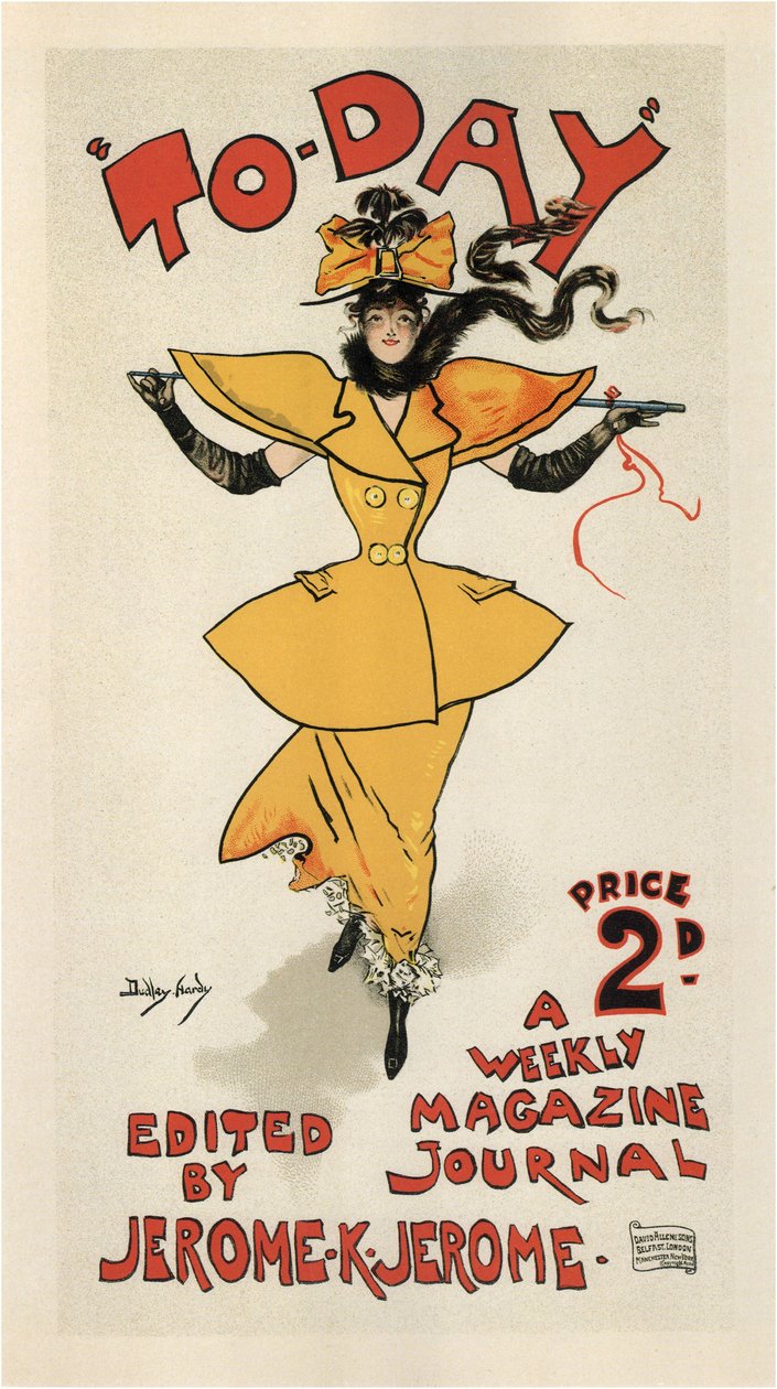 Journal To-Day, redigeret af Jerome K. Jerome Poster, 1895 af Dudley Hardy