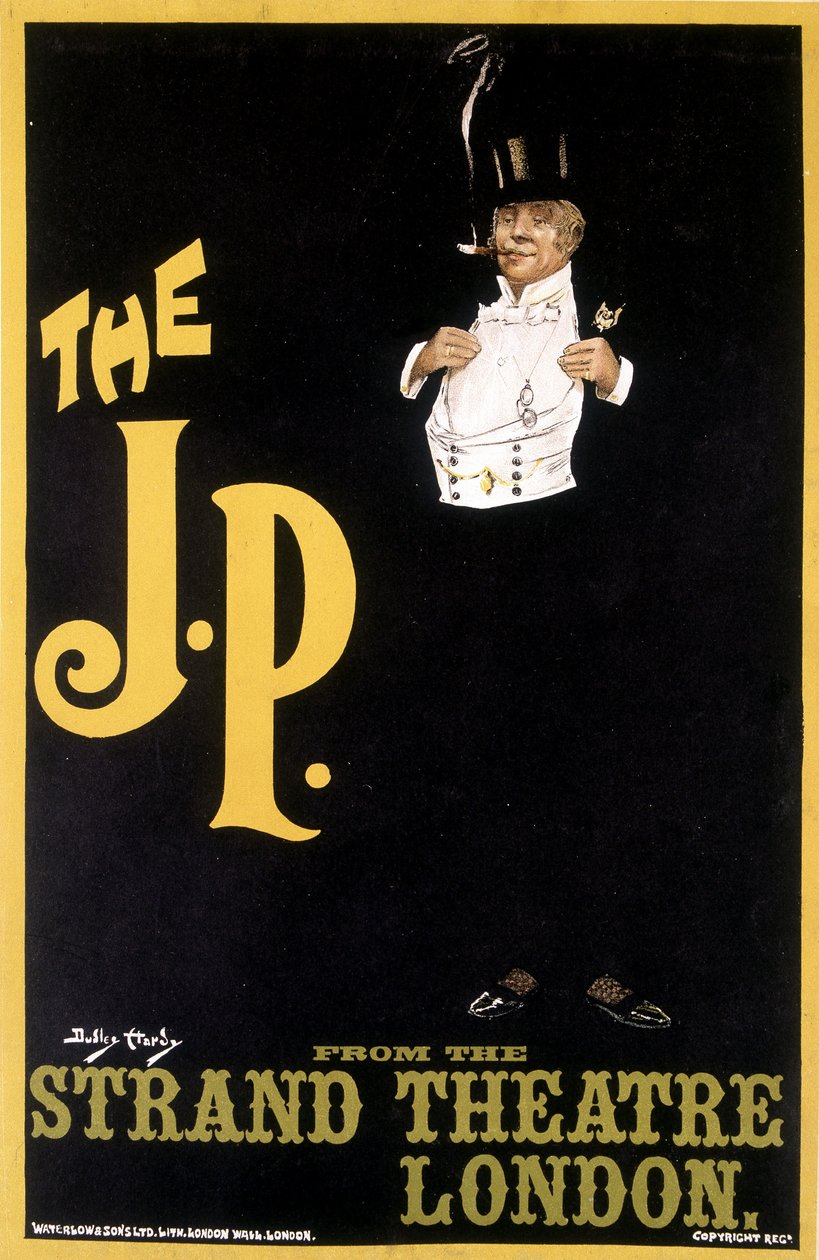 The J.P.: Stylish Man - Plakat for Strand Theatre London, af Durley Hardy af Dudley Hardy