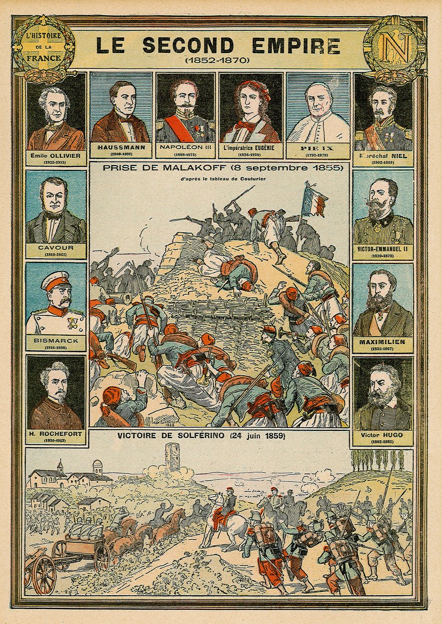 Andet imperium 1852 til 1870 - erobringen af Malakoff 8. september 1855 - Solferinos sejr 24. juni 1859 - Emile Ollivier, Baron Haussmann, Napoleon III, Imperator Eugenia, Pave Pius 9, Marechal Niel, Victor Emmanuel (Victor) II Emanuel Emanuel o af Emile Antoine Bayard