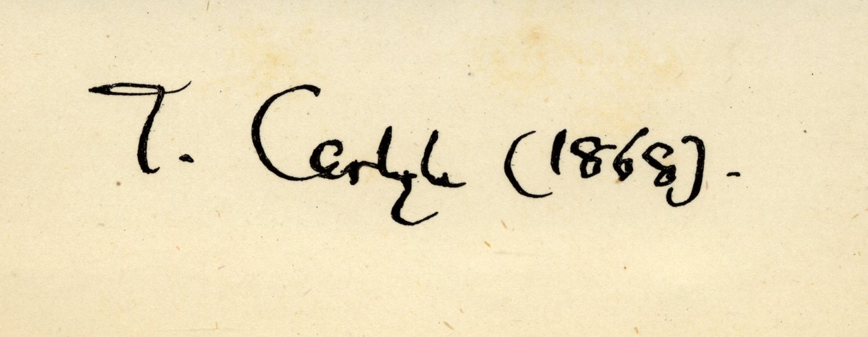 Underskrift af Thomas Carlyle (1795-1881) i 1868 af English School