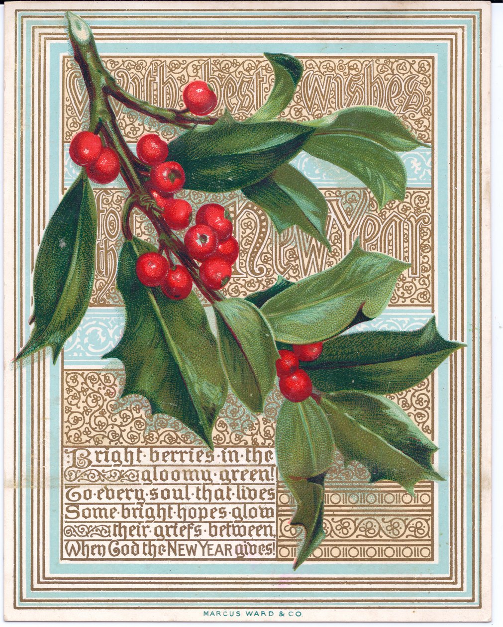 A Victorian Christmas card with a spray of holly covering a verse. Published by Marcus Ward, c.1880dani af English School