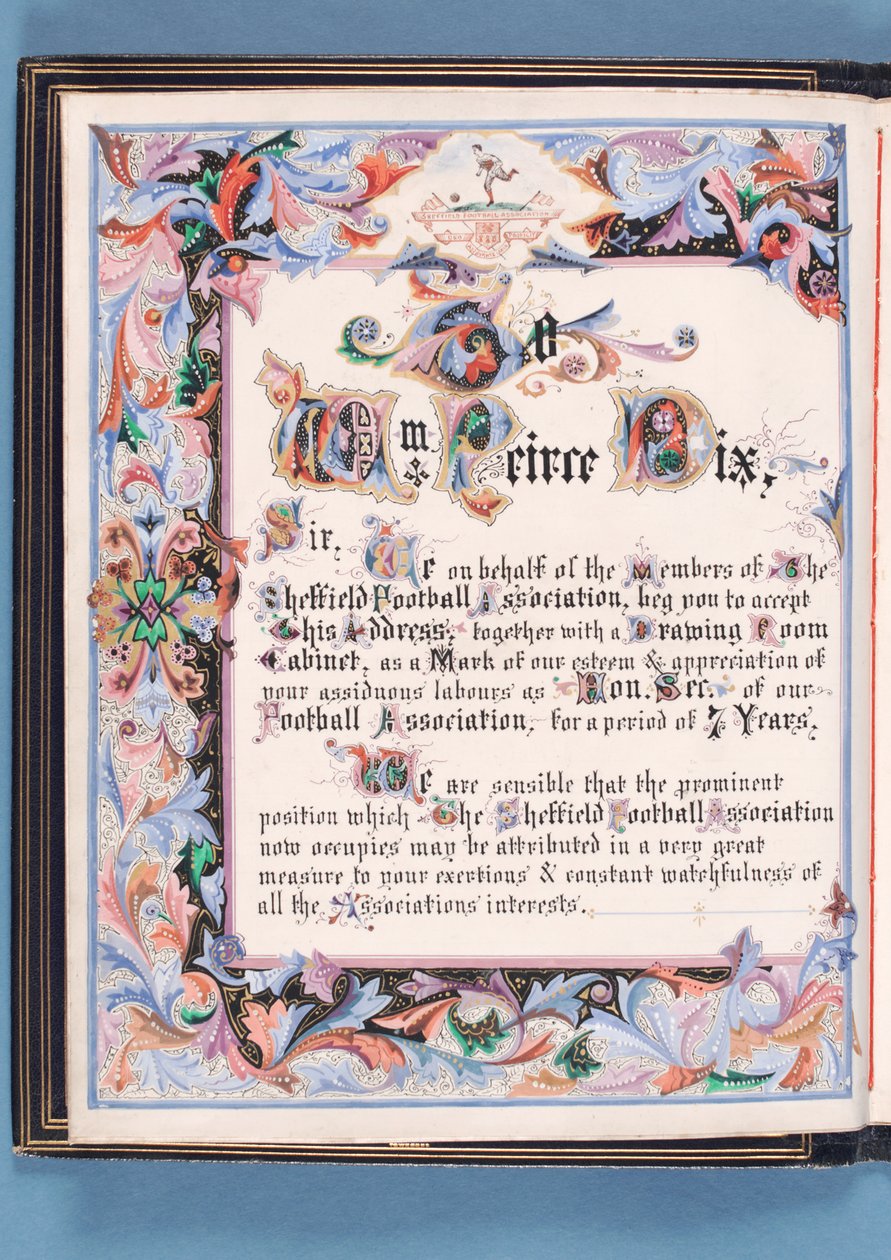 Dedikation fra en adresse fremlagt af Sheffield Football Association til William Pierce-Dix i anledning af hans pensionering som sekretær, 1882 (blæk på papir) (se også 315163) af English School