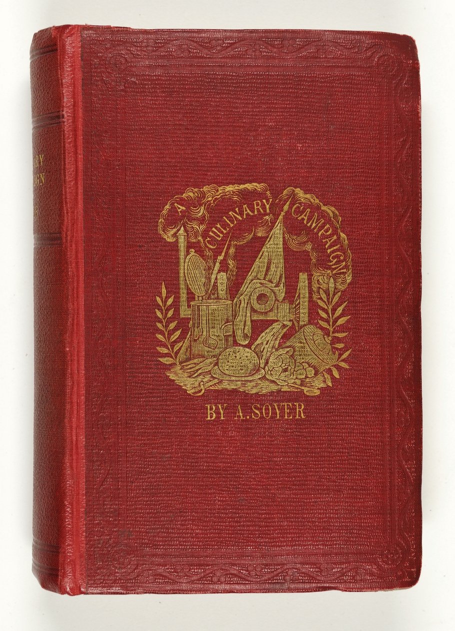 Forside til Soyers Culinary Campaign, udgivet af G.Routledge & Co., London, 1857 af English School