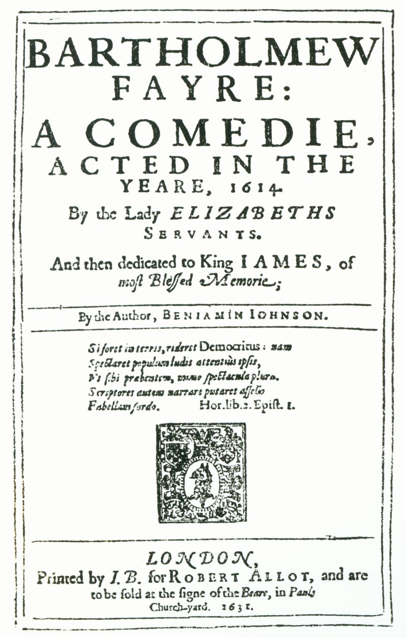 Frontispice til Bartholomew Fayre: En komedie af Benjamin Jonson (15723-1637) 1631 af English School