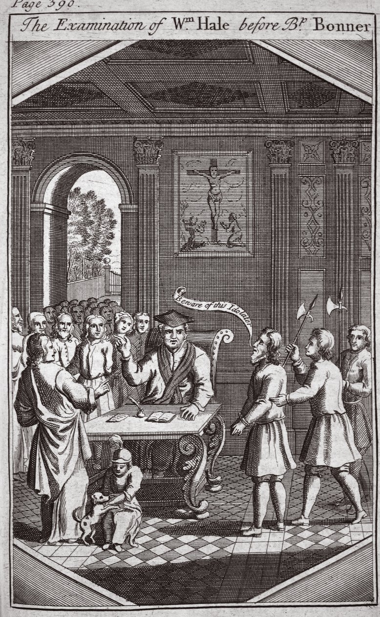 Undersøgelsen af Wm Hale før biskop Bonner, illustration fra Foxes Martyrs c.1703 af English School