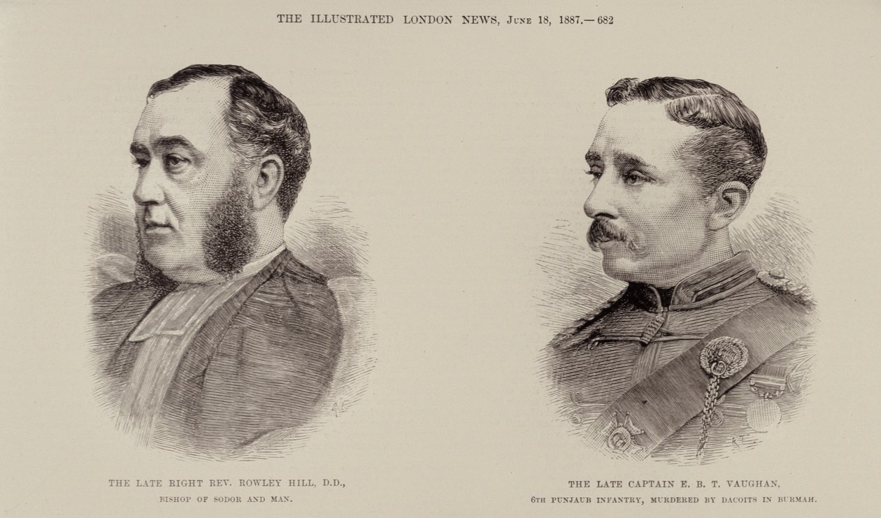 The Late Right Rev. Rowley Hill, biskop af Sodor and Man og den afdøde kaptajn E. B. T. Vaughan, 6. Punjaub Infantry, Murdered by Dacoits in Burmah, fra The Illustrated London News, 18. juni 1887 (f. af English School