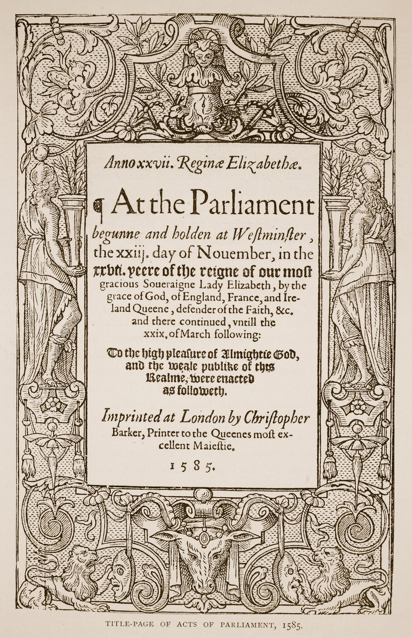 Titelside af Acts of Parliament, trykt af Christopher Barker (1528-99), 1585 (sepiafoto) af English School