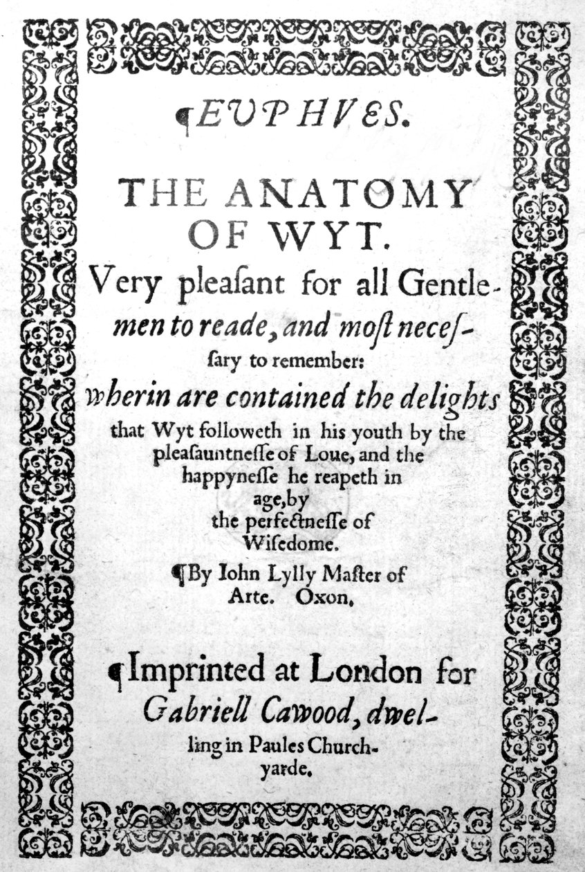 Titelside til Euphues, or the Anatomy of Wit af John Lyly, udgivet i 1578 af English School