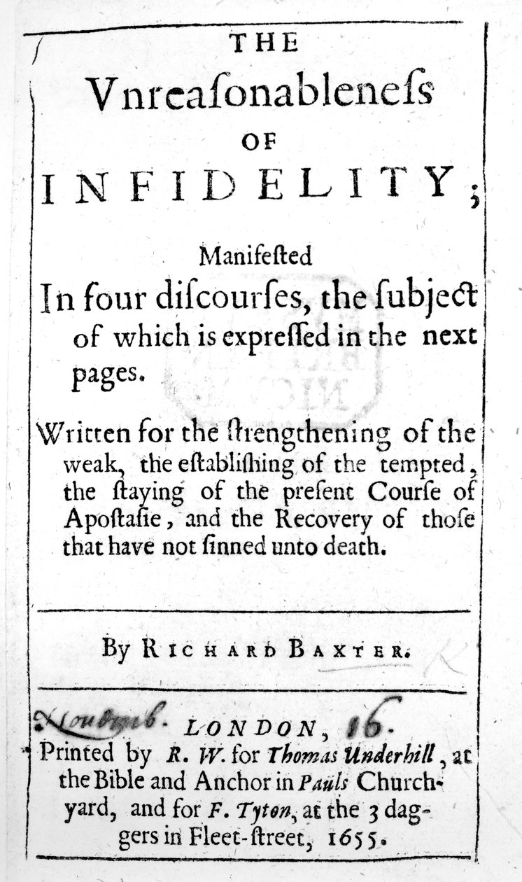 Titelside til The Unreasonableness of Infidelity af Richard Baxter, udgivet i 1655 af English School