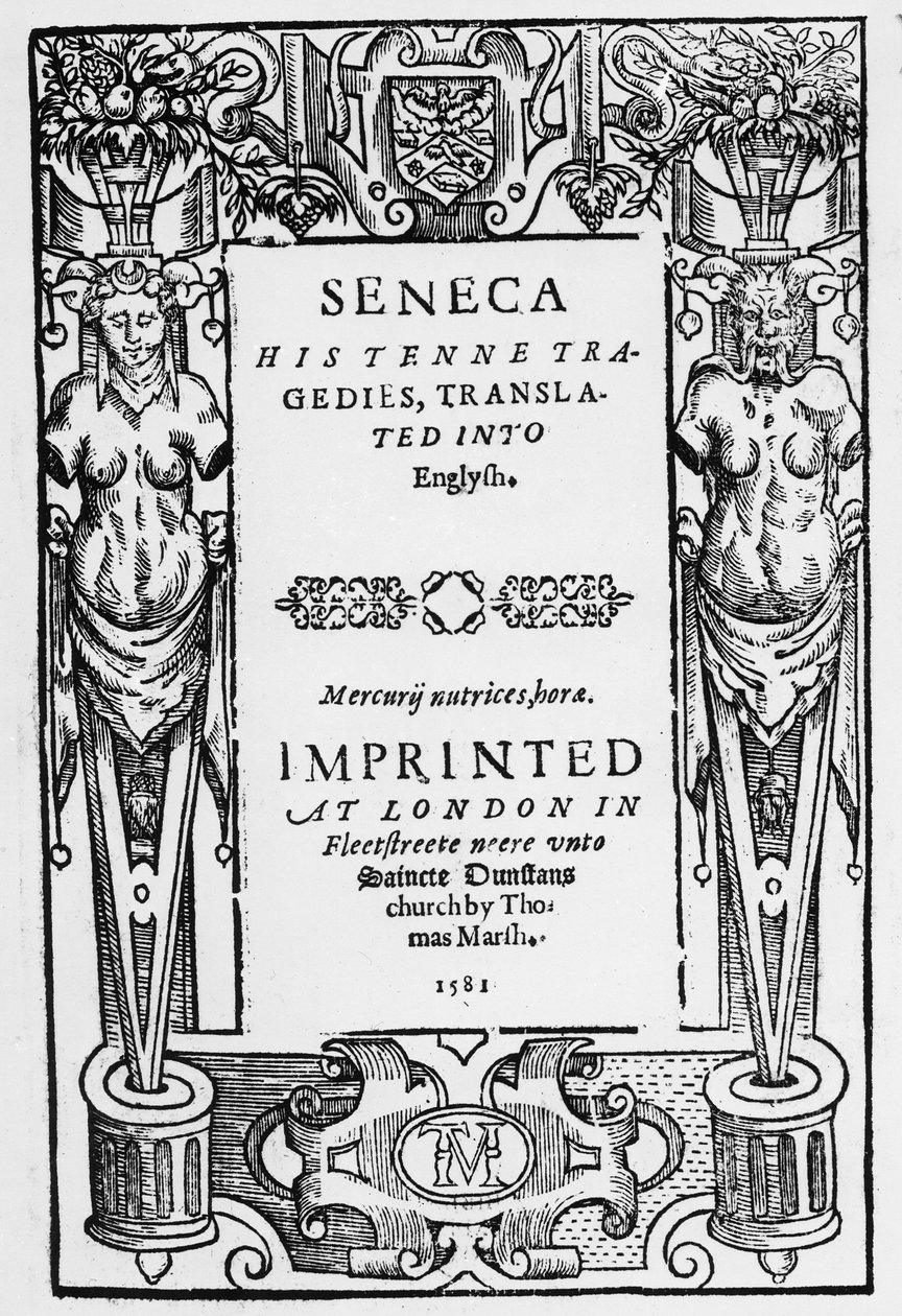 Titelside til Senecas Tenne Tragedies oversat til engelsk, udgivet i 1581 af English School