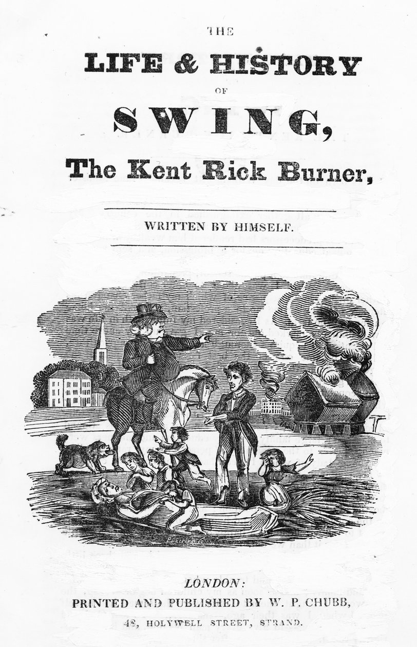 Titelblad til The Life and History of Swing, The Kent Rick Burner, 1830 af English School