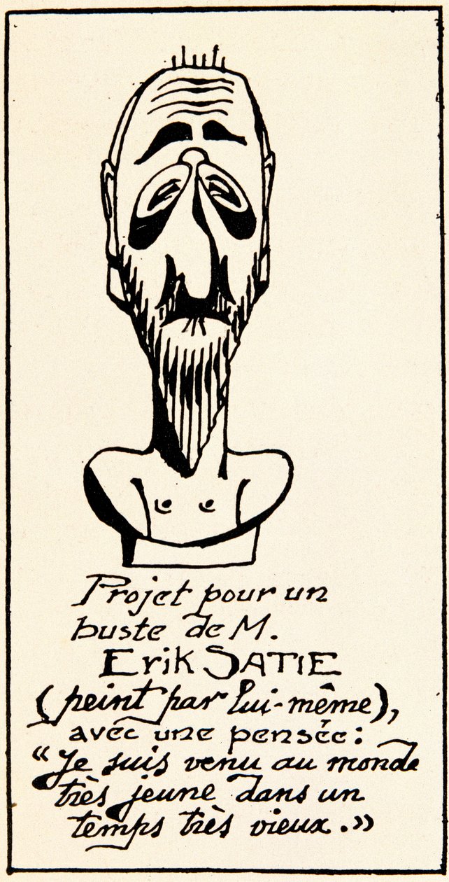 Busteprojekt af komponisten Erik Satie (1866-1925) af ham selv: Jeg kom til verden meget ung i en meget gammel tid” (Bysteprojekt af komponisten Erik Satie alene.) Privat samling af Erik Satie