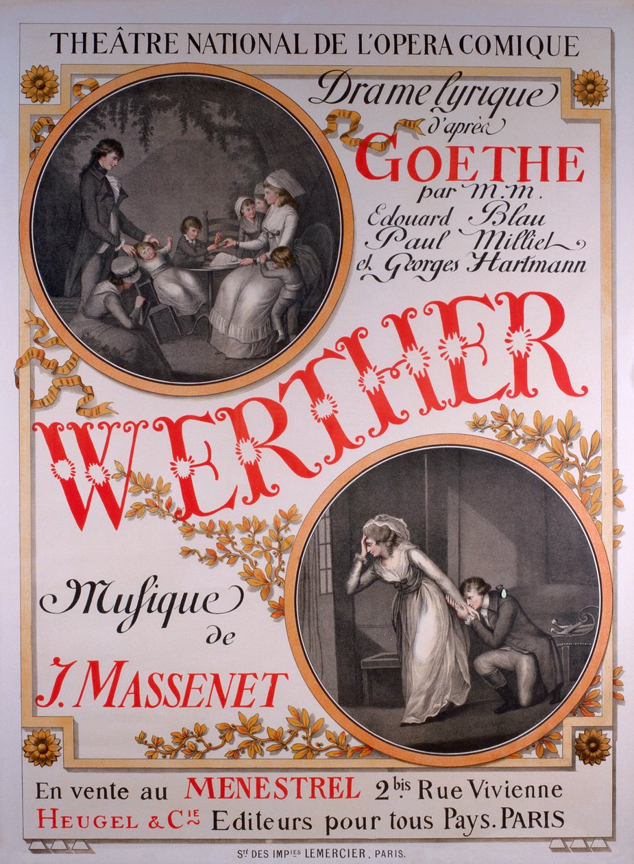 Werther, opera af Jules Massenet (12. maj 1842 - 13. august 1912) baseret på Goethes The Sorrows of Young Werther af Eugene Grasset