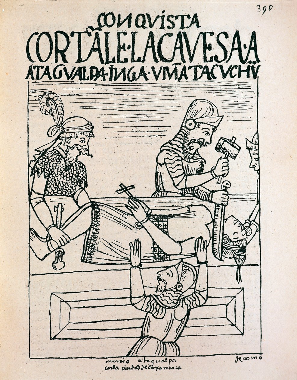 Inkakejser Atahualpa henrettet af spaniere i Cajamarca, 28. juli 1533 (Blæktegning af Felipe Huaman Poma de Ayala