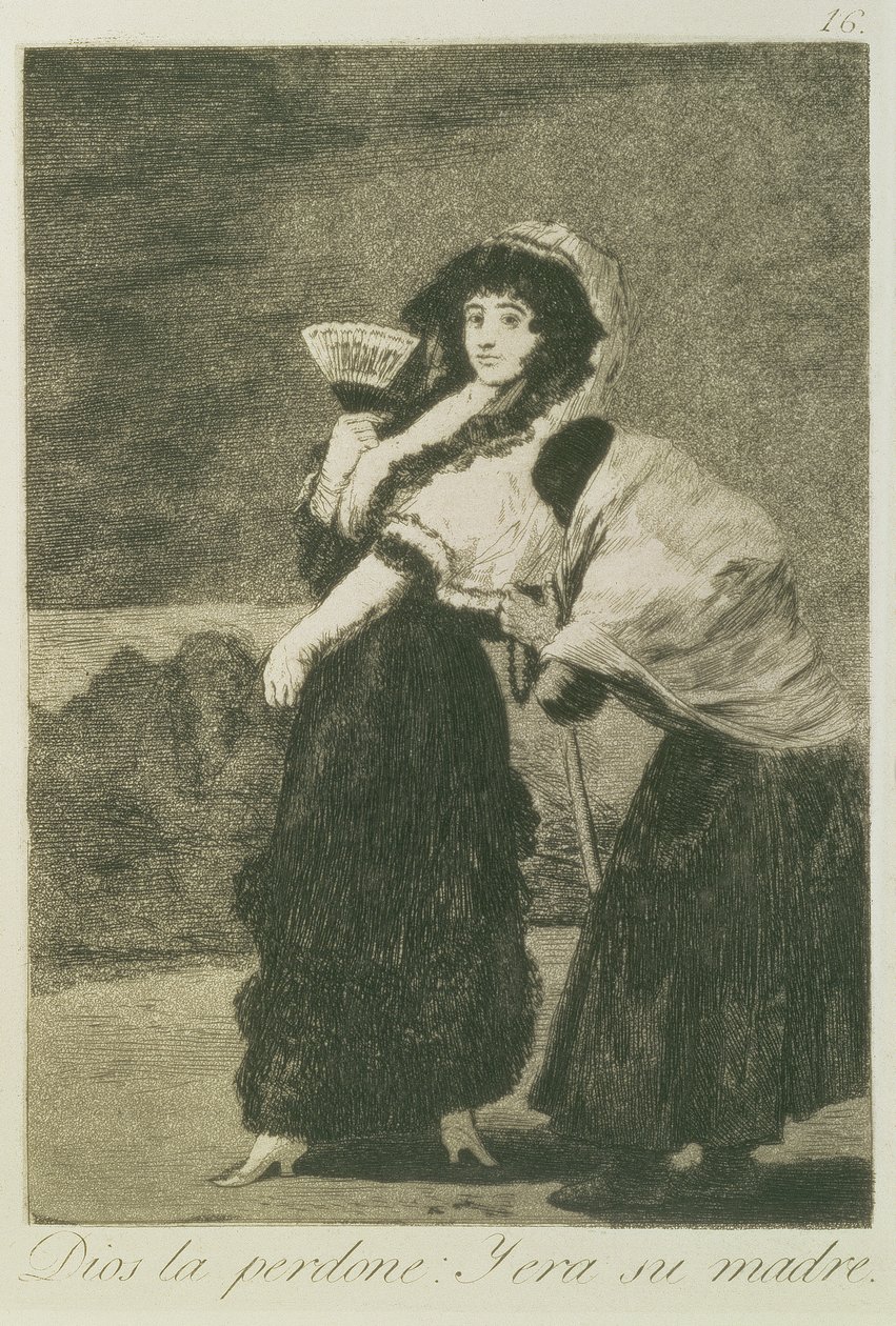 Må Gud tilgive hende: det var hendes mor, 1797 (radering og akvatint) af Francisco de Goya