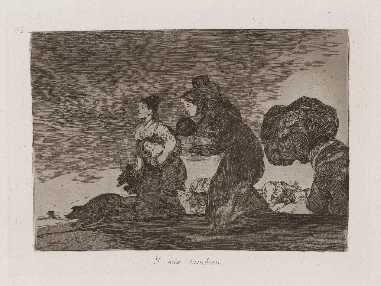 And This Too, Plade 45 fra The Disasters of War af Francisco de Goya