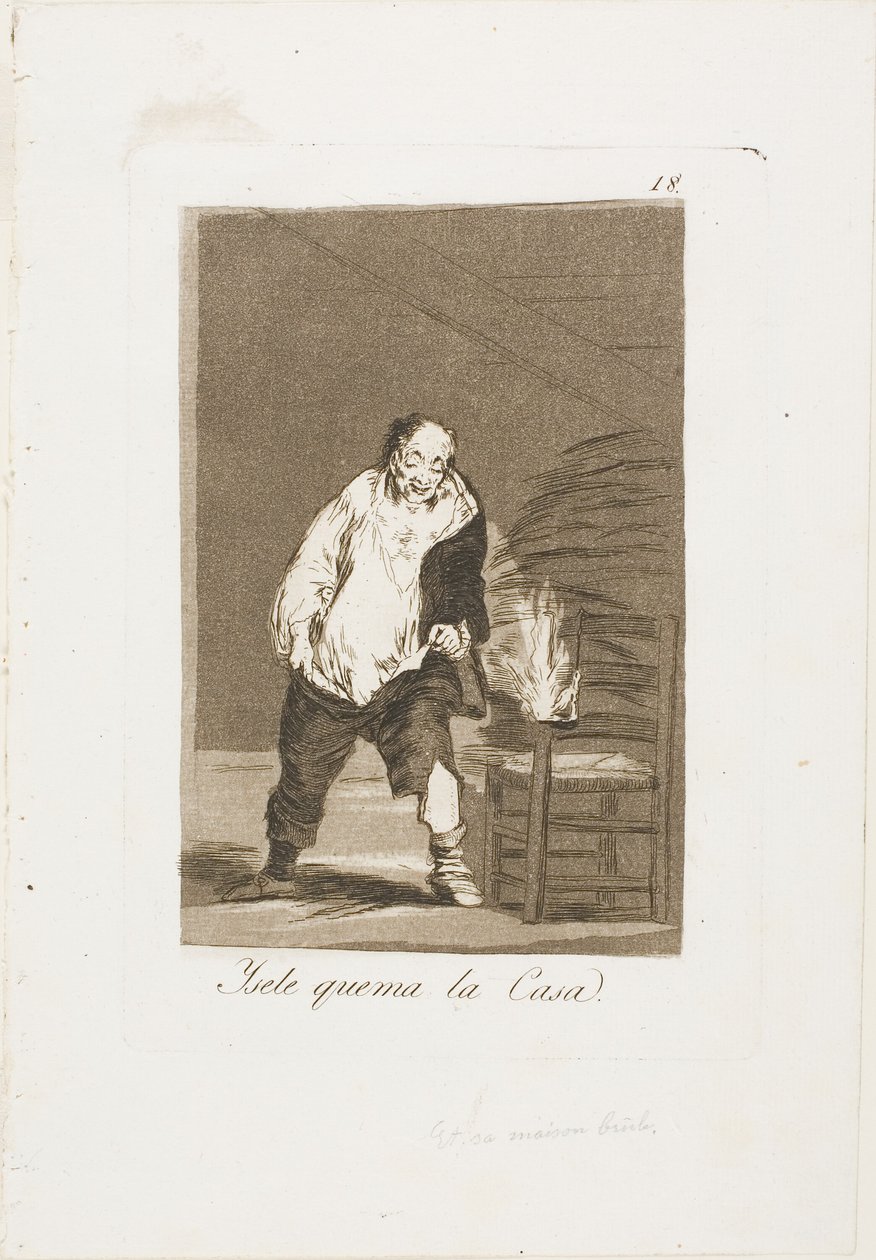Og hans hus brænder, plade 18 fra Los Caprichos af Francisco Jose de Goya y Lucientes
