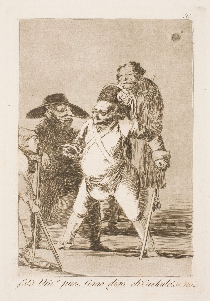 Er de der? Altså jeg sagde...Æh give agt! Eller... af Francisco de Goya